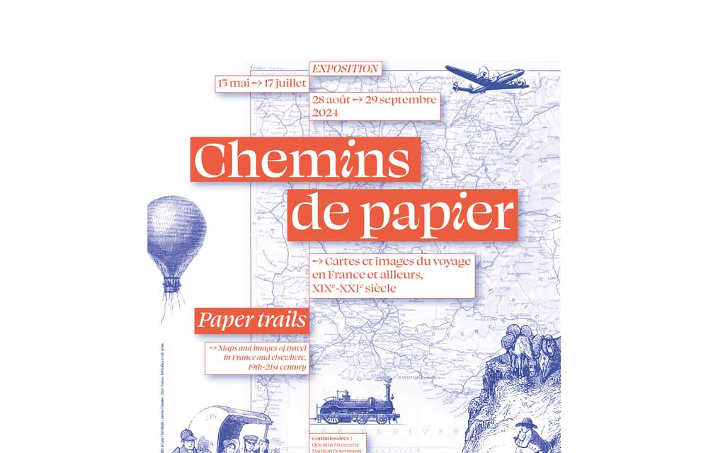 Exhibition | Paper trails - Maps and images of travel in France and ...